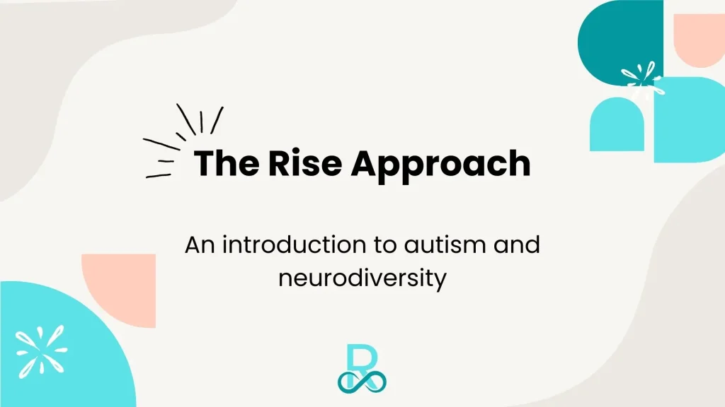 Introduction to Autism and Neurodiversity Course - The Rise Approach